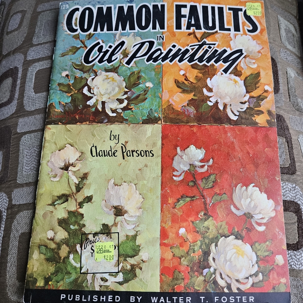 Common Faults in Oil Painting by Claude Parsons #125 Walter Foster How to VTG
